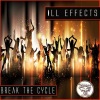 Ill Effects - Break The Cycle (Original Mix)