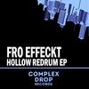 Fro Effeckt - Dewie No (Original Mix)