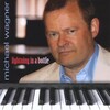 Michael Wagner - Lightning in a Bottle