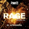 Dj Afrosoul - Rage (Original Mix)