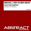 Ben Nicky、Mecha L-Yen - Flux The Catapult (Ben Nicky Tech Mashup)