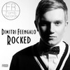 Dimitri Feengalo - Rocked (Original Mix)