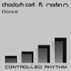 Chadash Cort、Martin M.《Dance (Extended Mix)》[MP3/LRC]