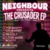 Neighbour、MC Thinktank - The Booty Crusader (Original Mix)