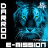 Darroo - E-Mission (Club Mix)