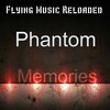 Phantom - Memories (Original Mix)