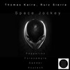 Thomas Kaire、Ruiz Sierra - Space Jockey (Original Mix)