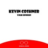 Kevin Coshner - Your Opinion (Original Mix)