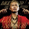 EXILE SHOKICHI - BACK TO THE FUTURE