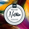 Sammy W、Vintage Culture、Alex E《Nothin (Original Mix)》[MP3/LRC]