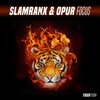 Slamranx、Opur - Focus (Original Mix)