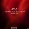 2FM - Kylo Renn's Dark Heart (Original Mix)