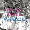 Sinan Kaya - Vague (Original Mix)