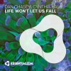 Dan Chase、Cynthia Hall - Life Won't Let Us Fall (Original Mix)