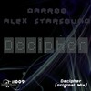 Darroo、Alex Starsound - Decipher (Psychotic Mix)