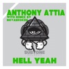 Anthony Attia《Hell Yeah (Original Mix)》[MP3/LRC]