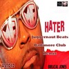 Biblical Jones、DJTruFlava - Hater (Juggernaut-Beatz Remix)