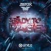Zatox、Dave Revan、TNT - Ready To Rage (Original Mix)