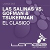 Las Salinas、Gofman、Tsukerman - El Clasico (Original Mix)