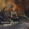 Shakes + Seven - Indiana (Original Mix)