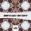 Sammy W & Alex E、Sammy W、Alex E《Won't Stop (Original Mix)》[MP3/LRC]