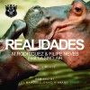 Filipe Neves、M. Rodriguez、La Sinclair《Realidades (Original Mix)》[MP3/LRC]