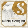 J. Caprice - Saturday Morning Jack (Original Mix)
