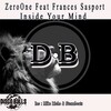 Zeroone、Frances Sasport - Inside Your Mind (Original Mix)