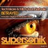 Minty、Technikore、nathalie - Betrayed (Original Mix)