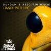 Asic、Ian Georgous、Gundam《Dance With Me (Original Mix)》[MP3/LRC]