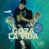 Yero Company、Henry Santos、Mr. Taales - Goza La Vida (Original Mix)