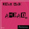 Edan Walk - Ahead (Original Mix)