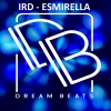 IRD《Esmirella (Original Mix)》[MP3/LRC]