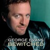 George Evans - You're Gonna Hear From Me