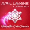 Avril Lavigne、Jonny Blu《Baby It's Cold Outside》[MP3/LRC]