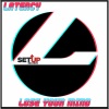 Latency - Lose Your Mind (Original Mix)