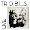 Trio BIS - Lulu's Back in Town (Live)