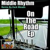 Middle Rhythm - On The Road (Original Mix)