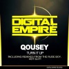 Qousey - Turn It Up (Original Mix)