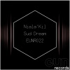 Niala'kil - Sud Dream (Original Mix)