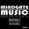 Ruffault - 84 Decibel (Original Mix)