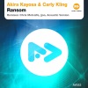 Akira Kayosa、Carly Kling - Ransom (Original Mix)