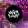 Luca T、Masons - Raze (Original Mix)