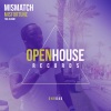 MisMatch - Round & Round (Radio Edit)