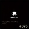 Dubquest、Relock - Chiodo Fisso (Original Mix)
