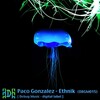 Paco Gonzalez - Ethnik (Original Mix)
