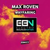 Max Roven - Wayfaring (Original Mix)
