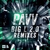 Pavv - Big L 2.0 (Original Mix)