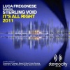 Sterling Void、LucaFregonese - It's All Right 2011 (Menini E Viani Remix)