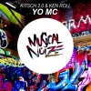 KitSch 2.0、Ken Roll - Yo Mc (Original Mix)